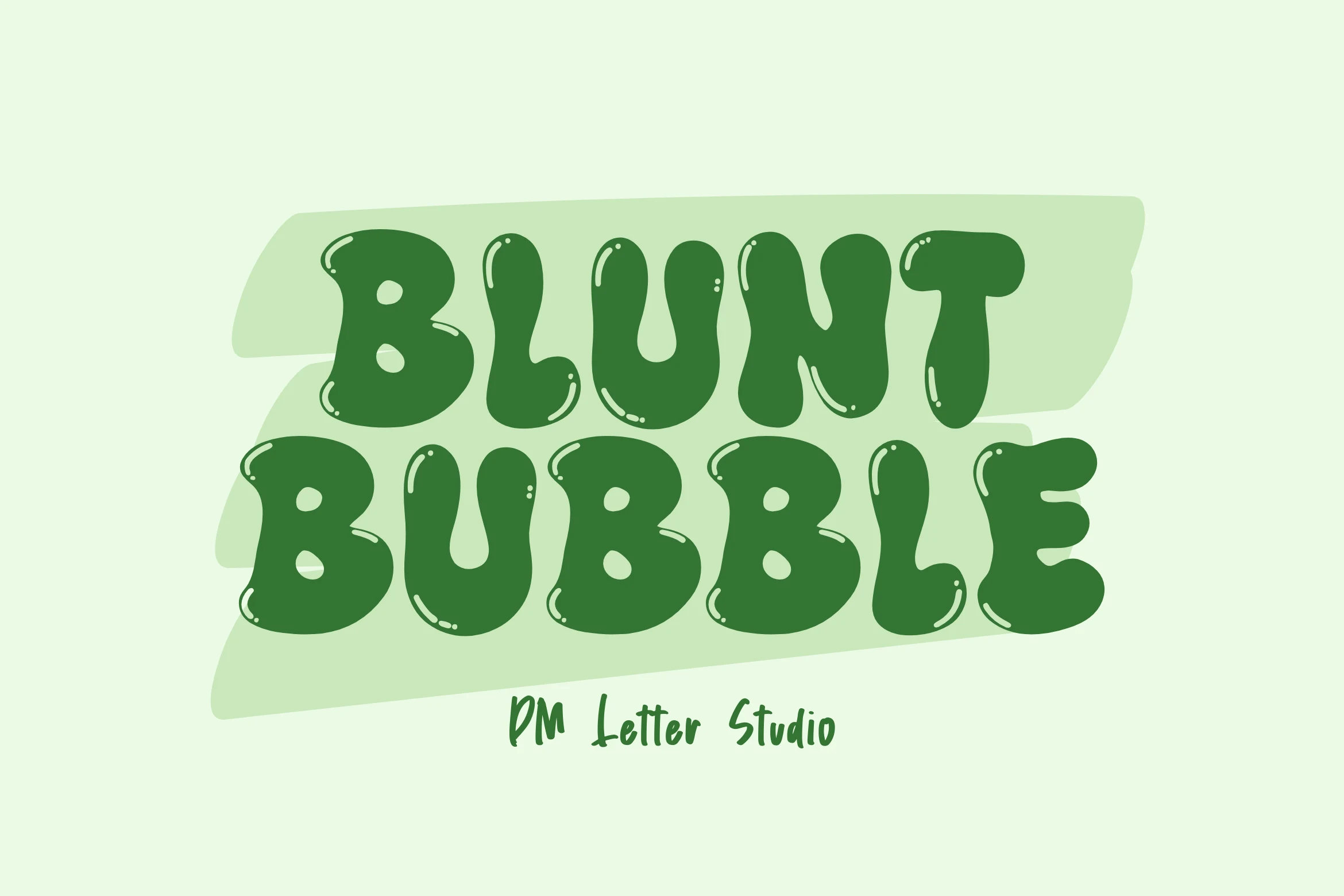 Blunt Bubble Font preview with chunky rounded green bubble lettering and glossy highlights