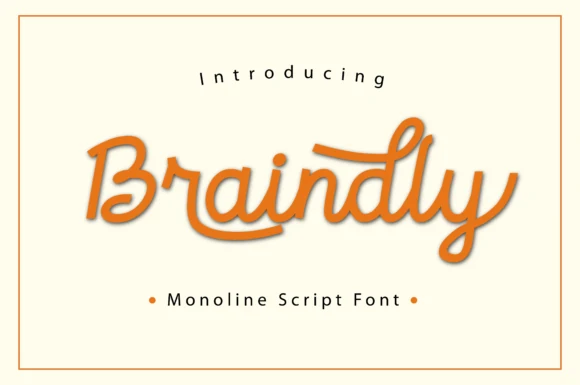 Braindly Font preview with orange monoline script lettering, rounded curves, and looped flourish