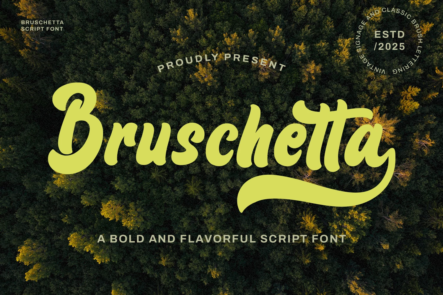 Bruschetta Font preview with bold lime script lettering, rounded strokes, and a long sweeping underline