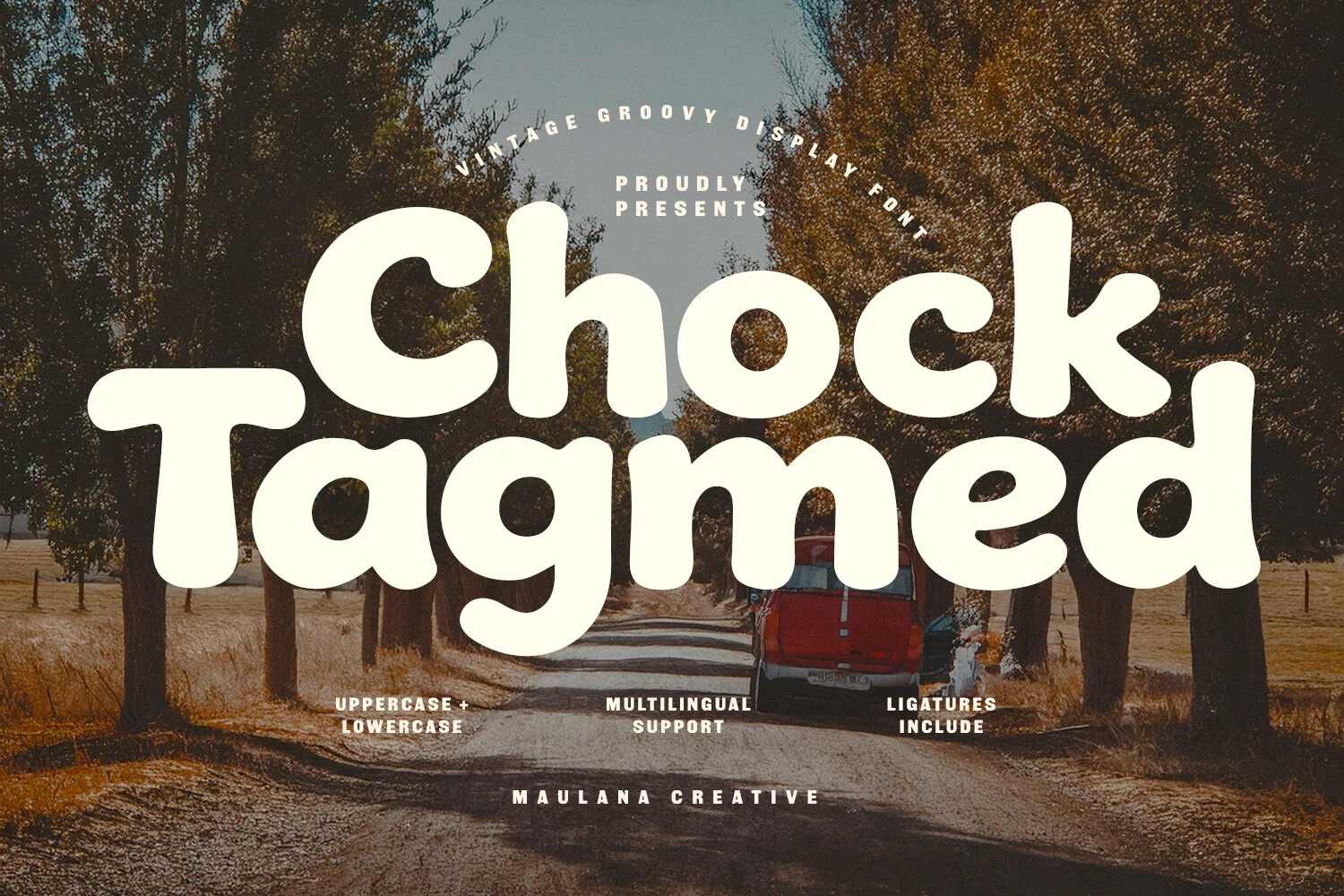 Chock Tagmed Font preview with bold rounded retro cream lettering over a vintage road scene