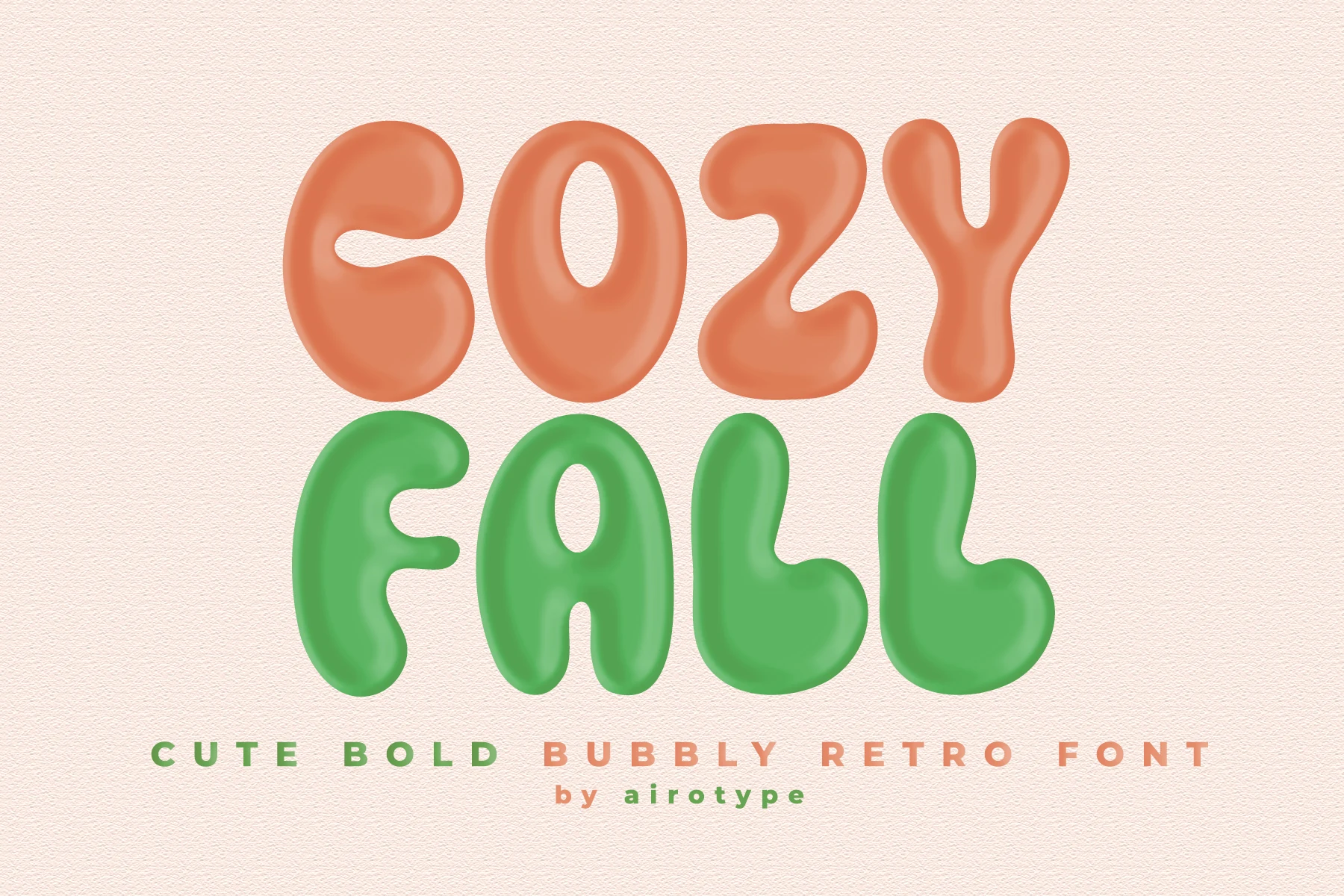 Cozy Fall Font preview with glossy orange and green bubbly retro lettering