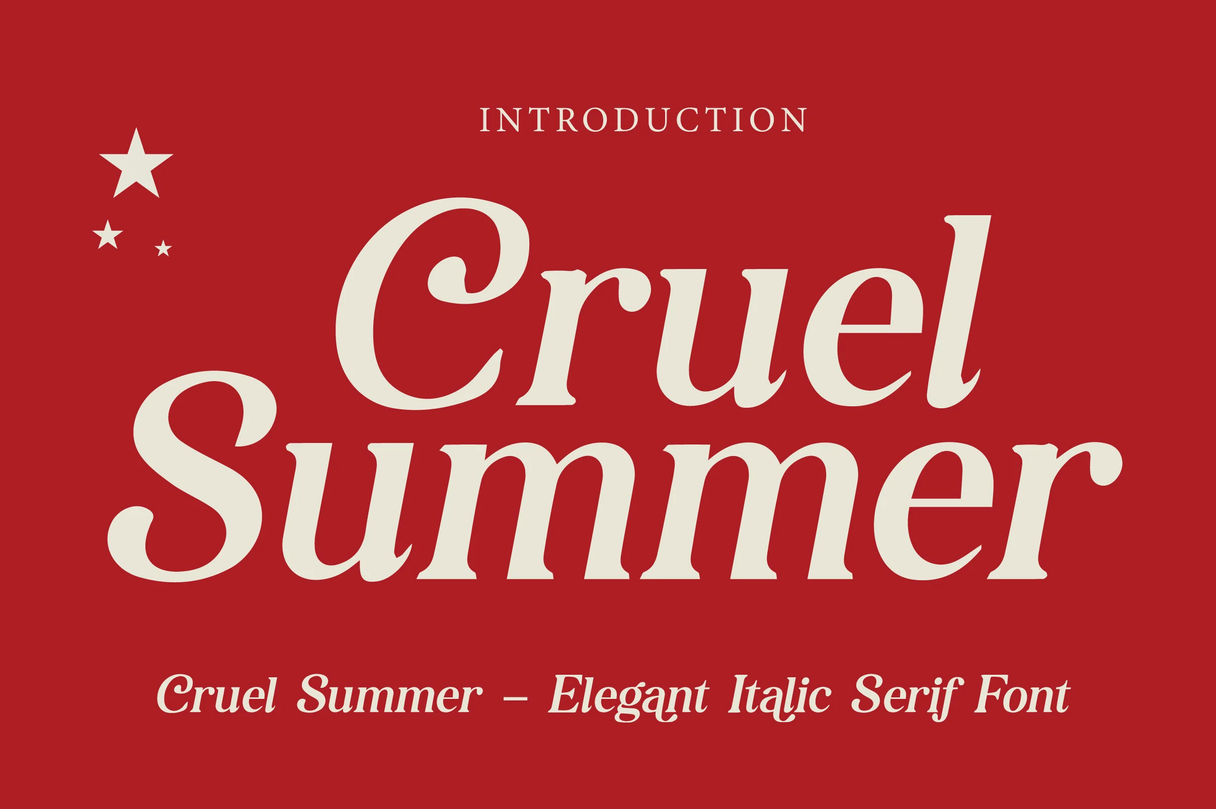 Cruel Summer Font preview with cream high-contrast italic serif lettering on a red background