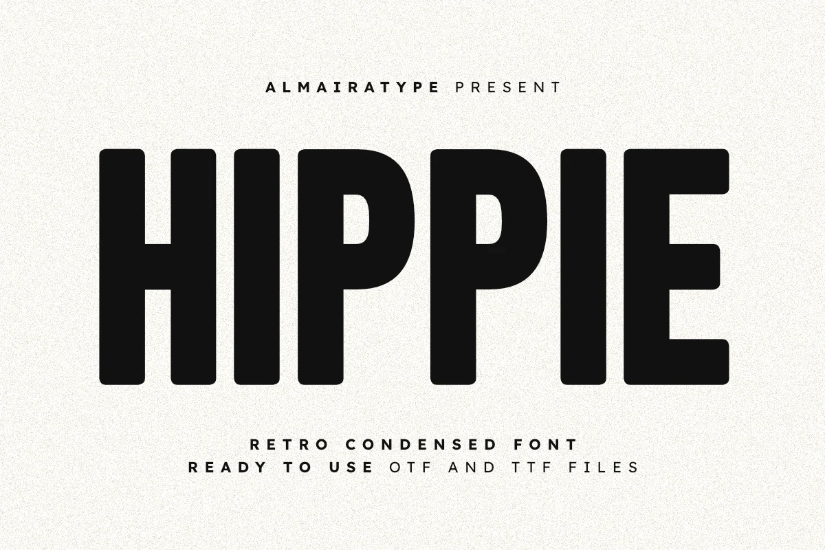 Hippie Font preview with bold black condensed sans serif lettering