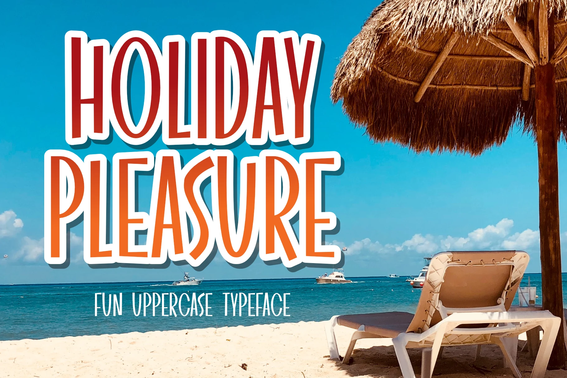Holiday Pleasure Font preview with tall quirky uppercase beach lettering in orange and white