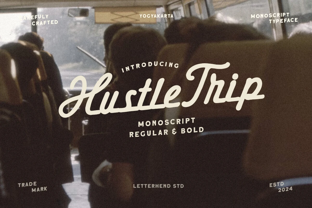Hustle Trip font preview with cream vintage monoscript lettering and smooth bold curves