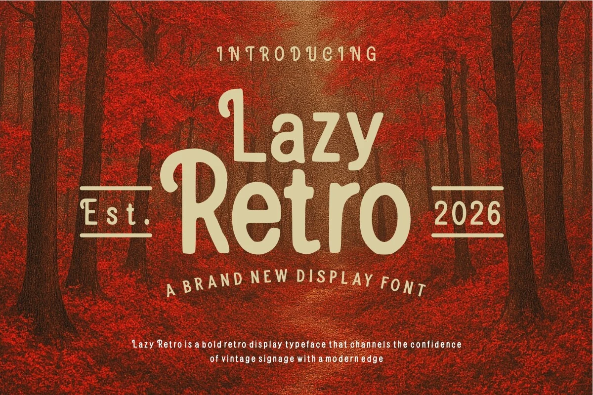 Lazy Retro Font preview with chunky cream retro display lettering on a red forest background