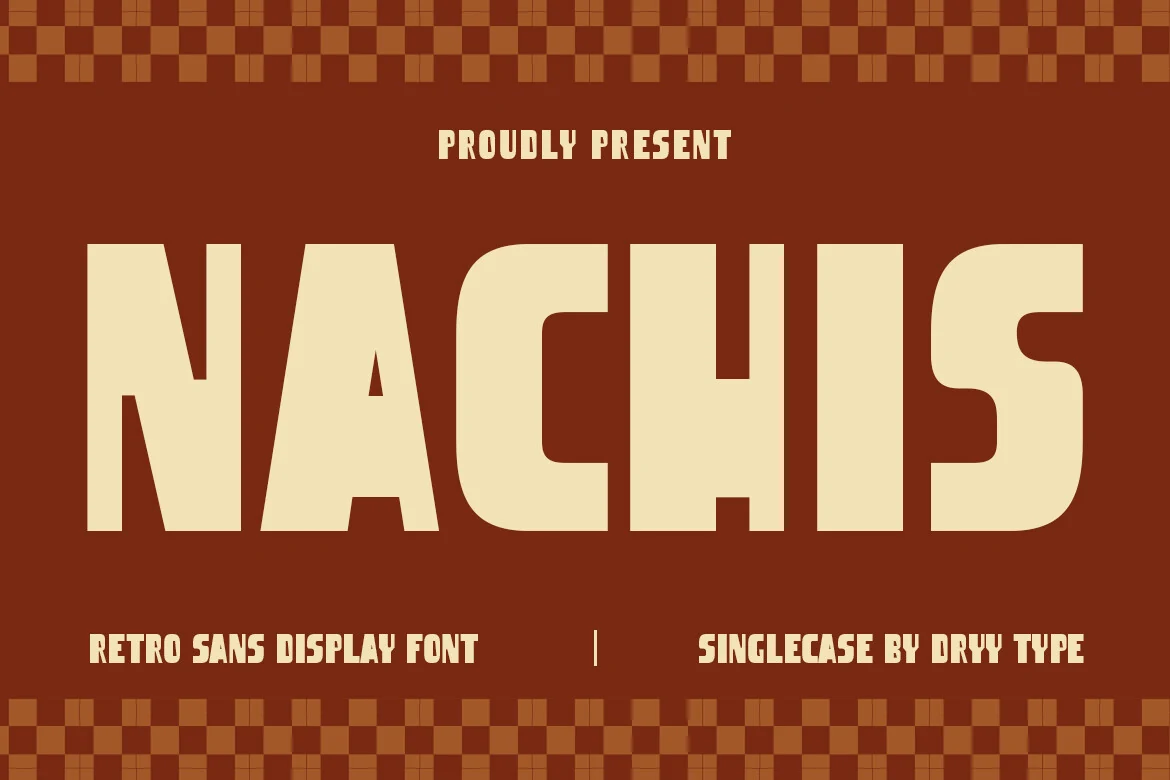 Nachis Font preview with bold cream retro sans lettering on a brown background