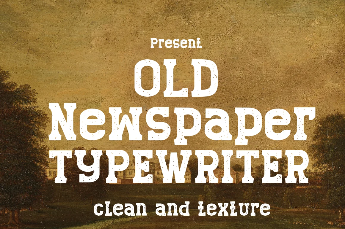 Old Newspaper Font preview with bold distressed slab serif lettering and vintage typewriter texture