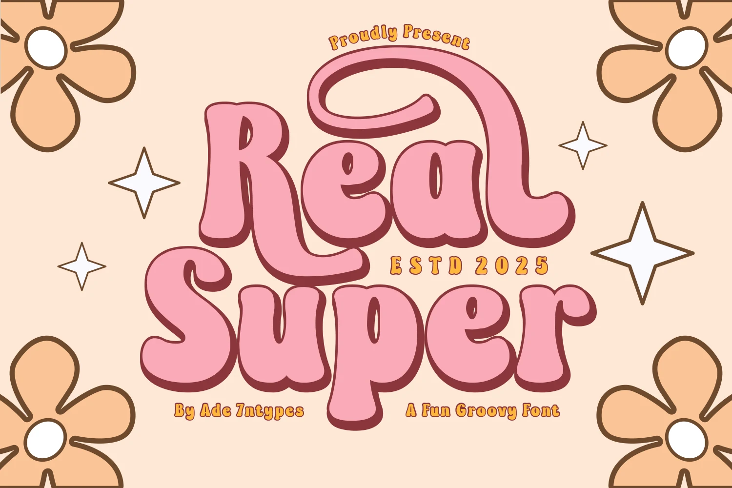 Real Super Font preview with pink groovy bubble lettering and dark retro shadow