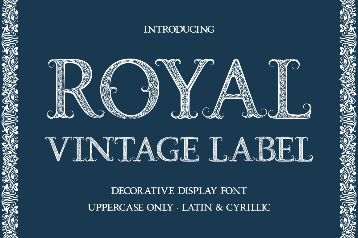 Royal Vintage Label Font preview with ornate uppercase decorative lettering and engraved details