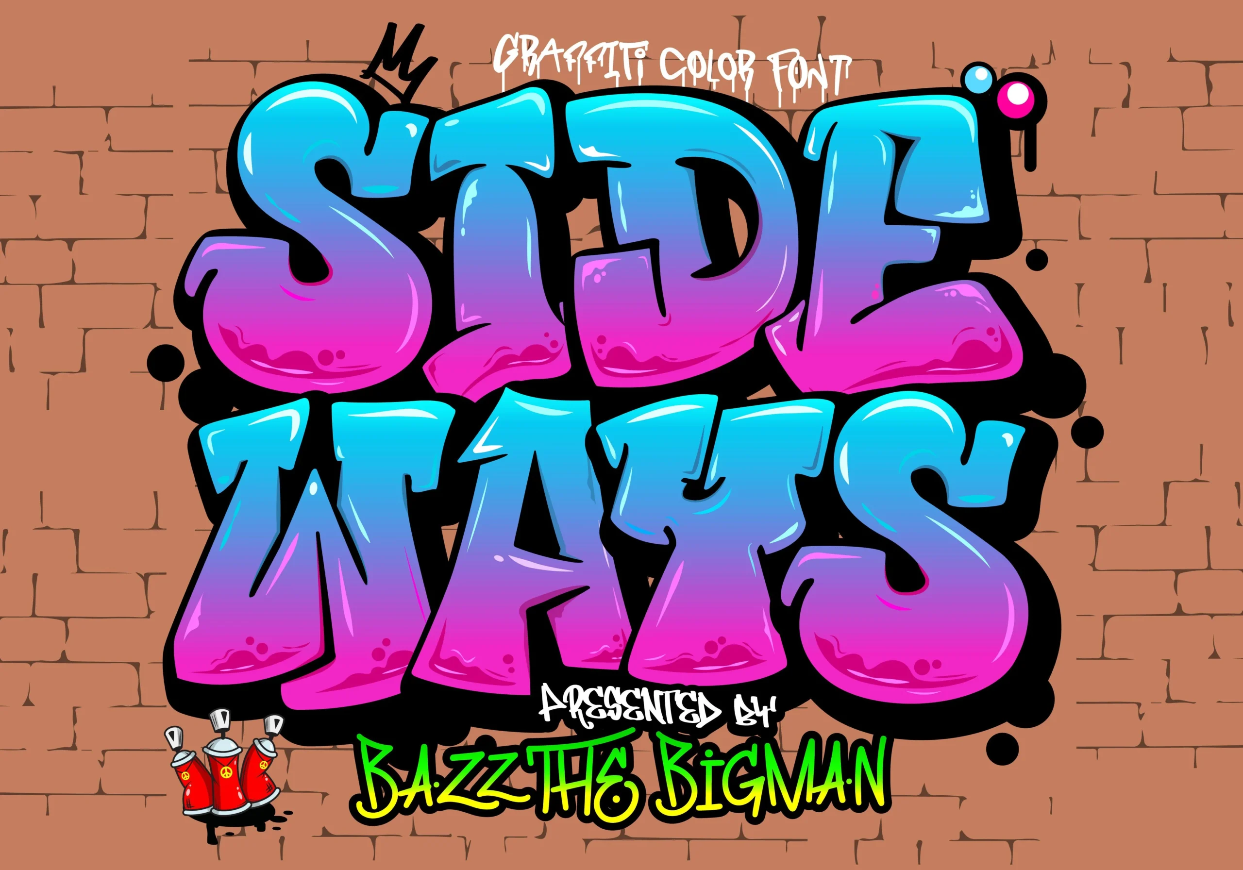 Sideways Font preview with glossy blue and magenta graffiti letters, thick black outlines, and street-art shading