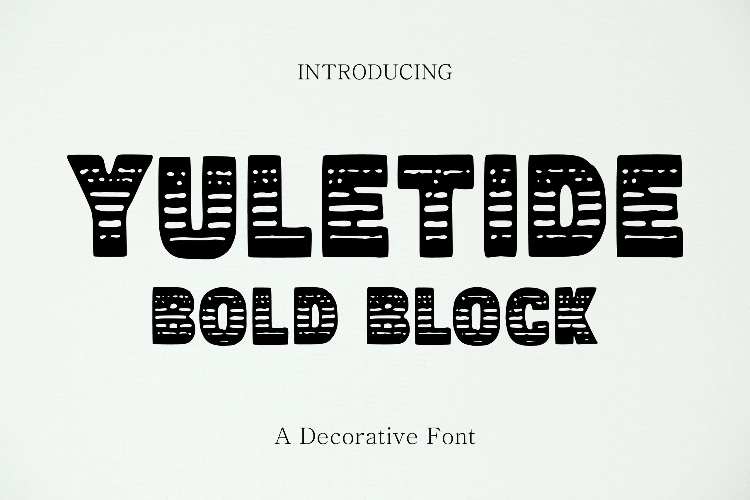 Yuletide Bold Block Font preview with black textured decorative block lettering