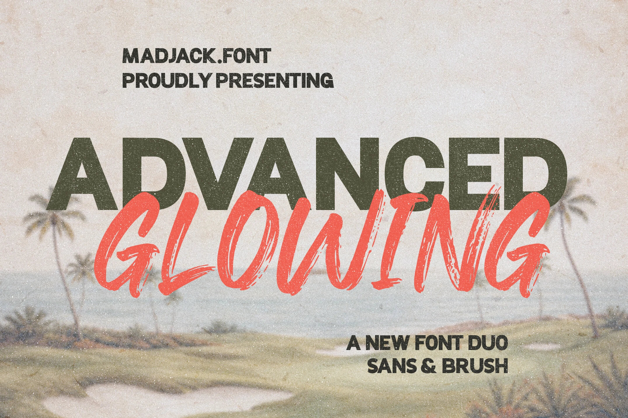 Advance Glowing Font preview with distressed bold sans lettering and coral textured brush script