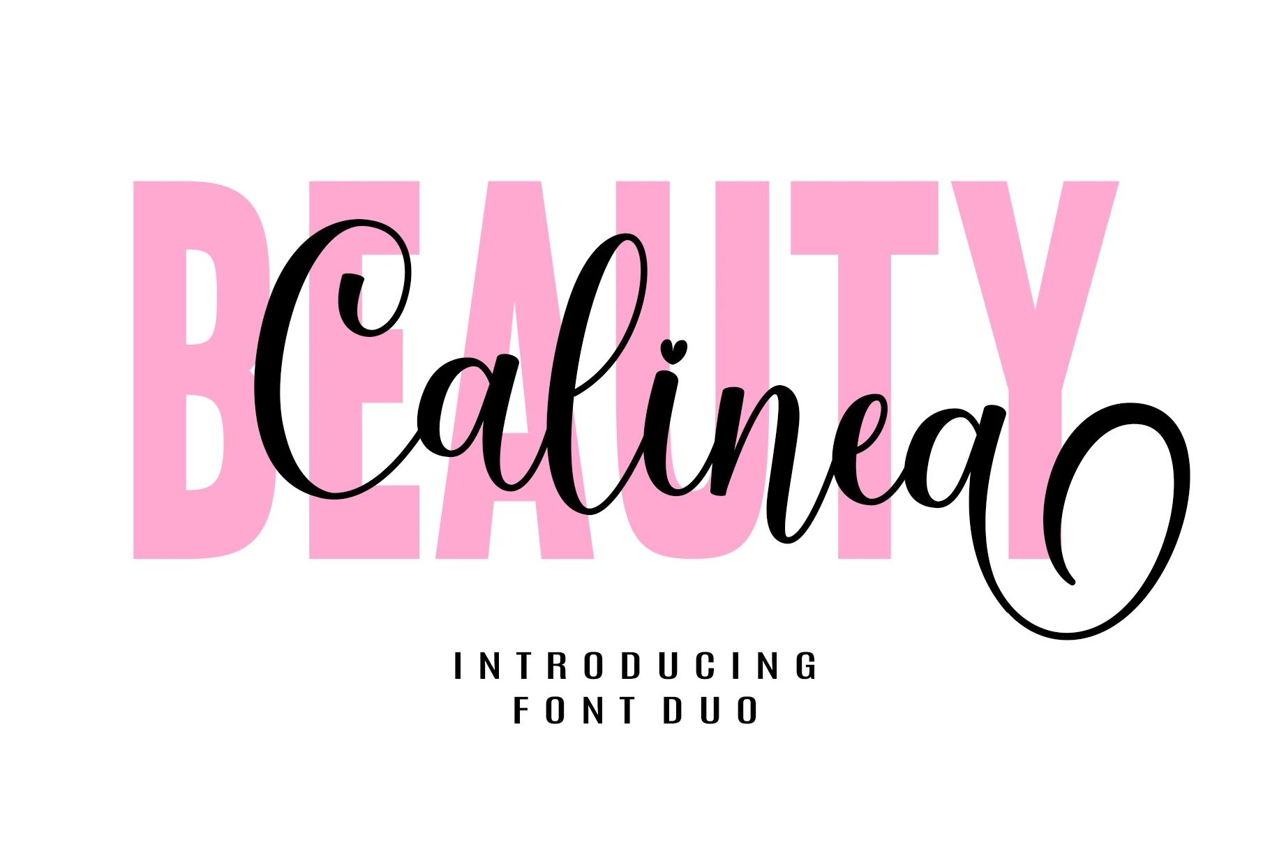 Beauty Calinea Font preview with black flowing script over pink bold sans serif lettering