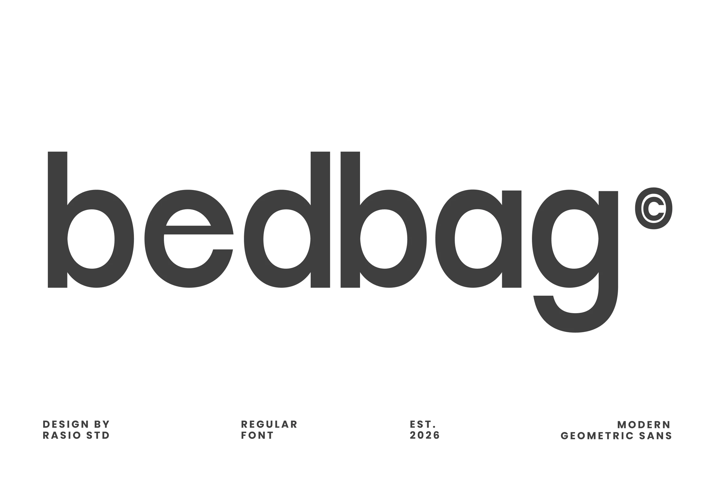 Bedbag Font preview with bold dark geometric sans serif lettering and smooth rounded forms