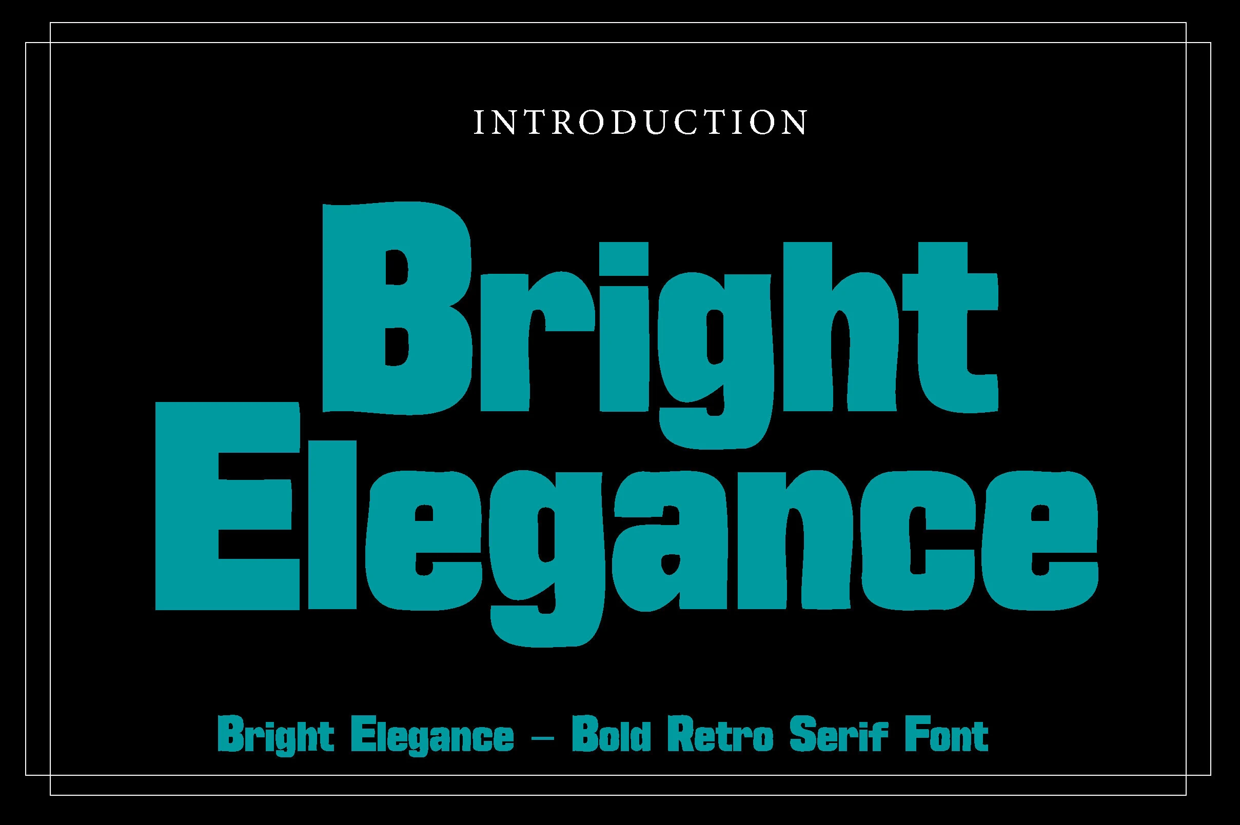 Bright Elegance Font preview in bold teal retro serif lettering