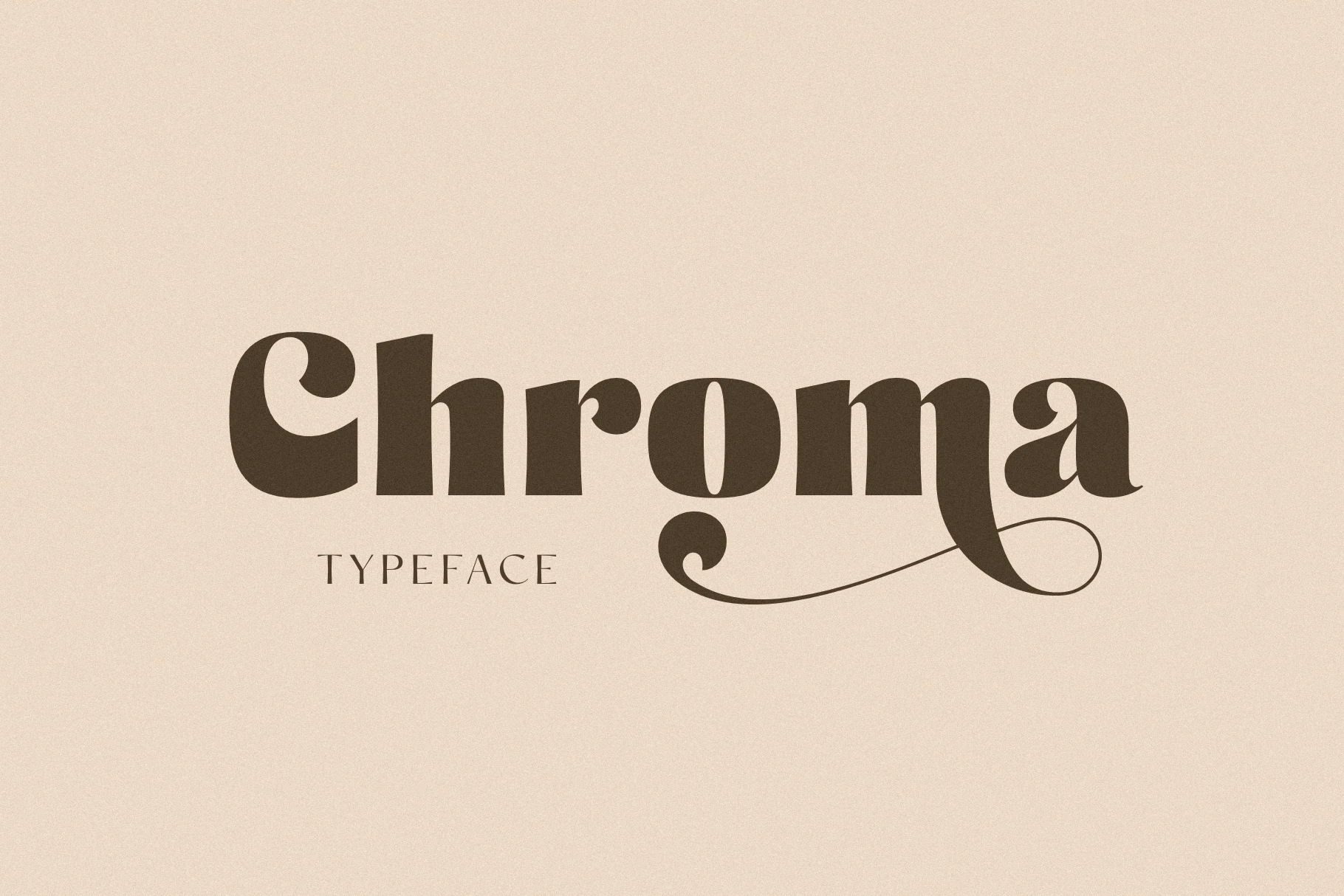 Chroma Font preview with bold dark serif lettering and a long looping swash