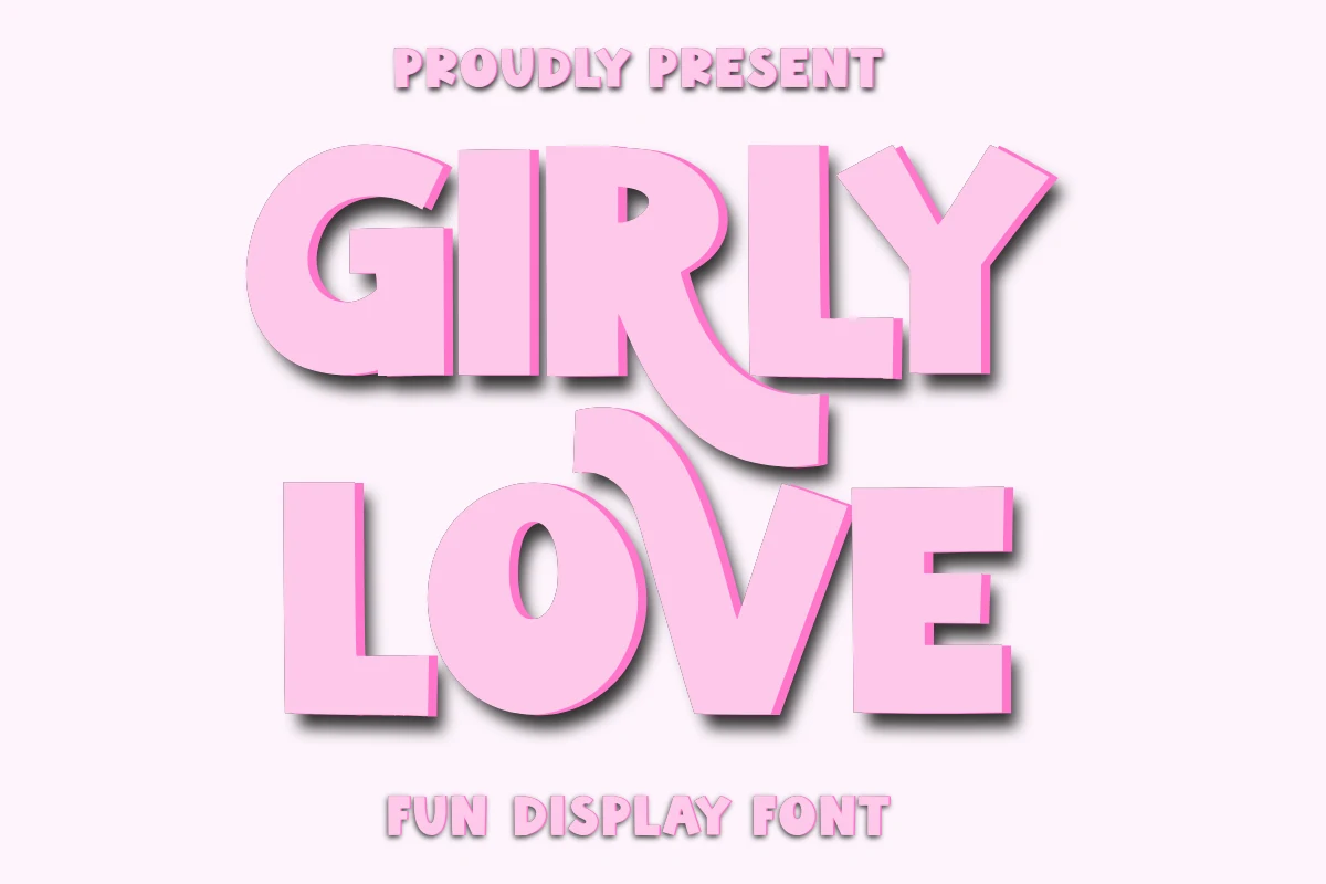 Girly Love Font preview with chunky pink bold display lettering and playful curved shapes