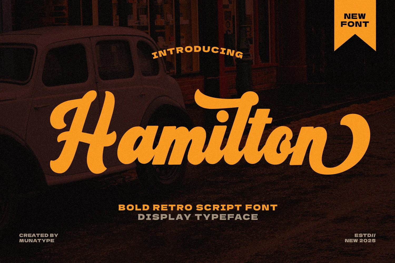 Hamilton Font preview with orange bold retro script, rounded strokes, and sweeping terminal
