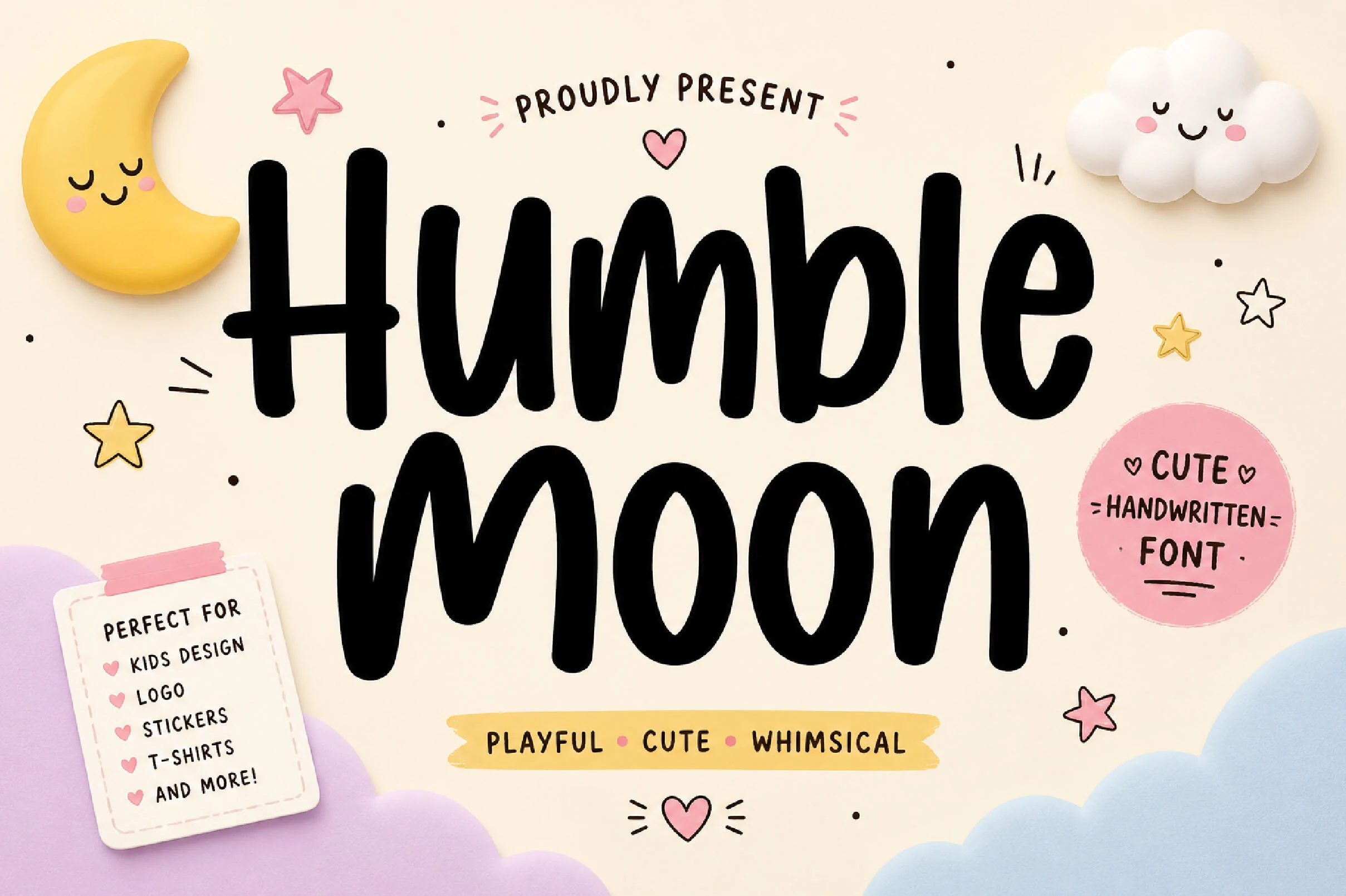Humble Moon Font preview in bold black rounded handwritten letters for kids design