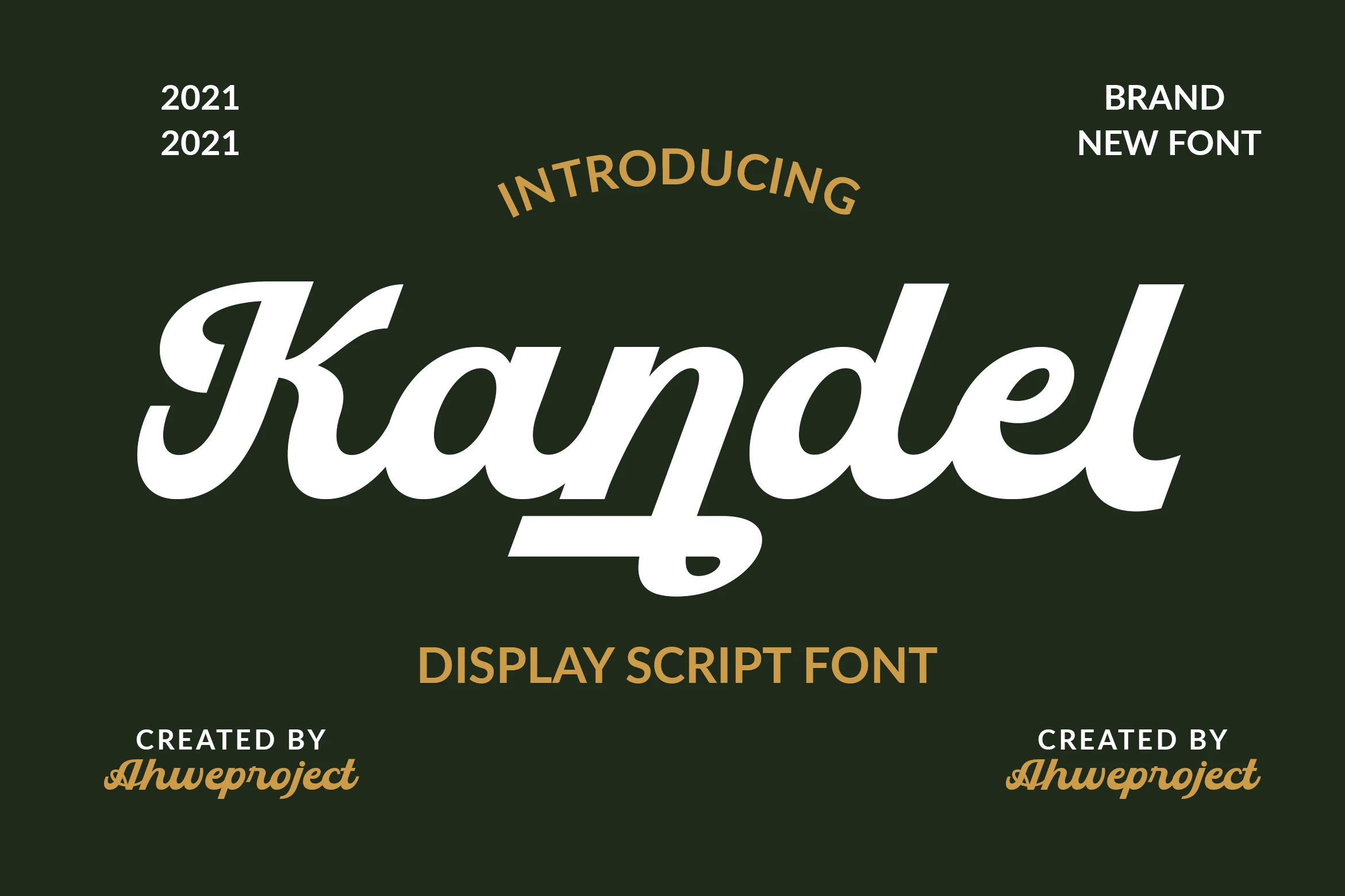 Kandel Font preview in bold white retro script lettering with a long underline swash