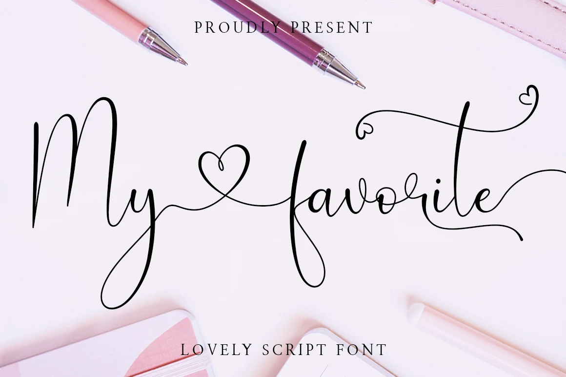 My Favorite Font preview in tall modern calligraphy with thin black strokes and heart flourishes