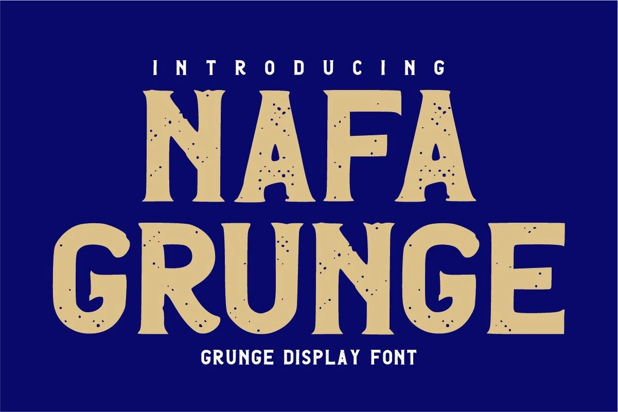 Nafa Grunge Font preview with bold distressed vintage serif lettering