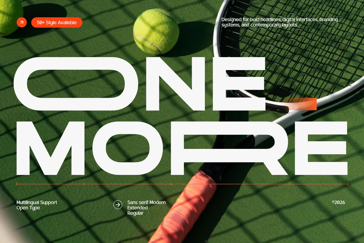 One More Font preview with wide rounded geometric sans serif lettering for logo design