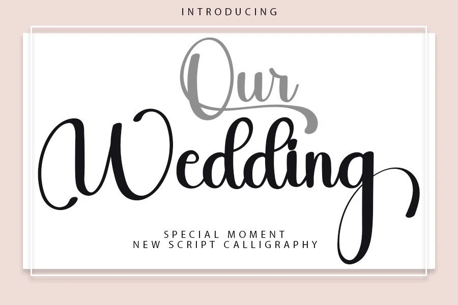 Our Wedding Font preview in balanced black script lettering with tall loops