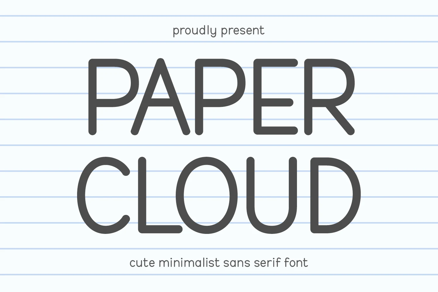 Paper Cloud Font preview with thin rounded clean sans serif lettering