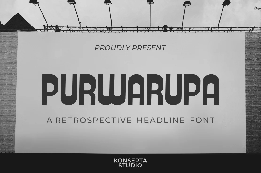 Purwarupa Font preview with rounded retro headline lettering and tall dark sans serif forms