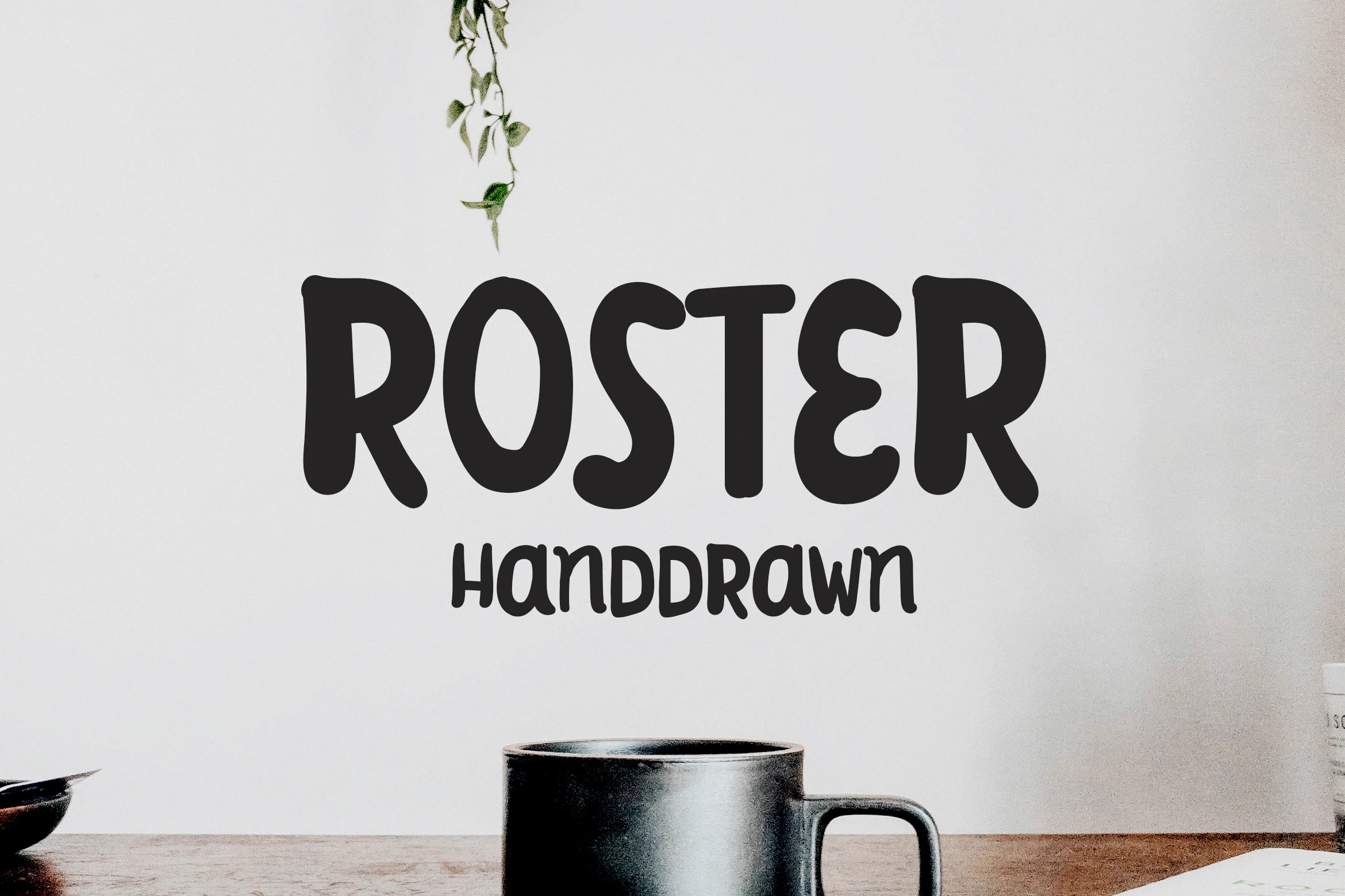 Roster Font preview with bold black handdrawn brush letters and rounded uneven shapes