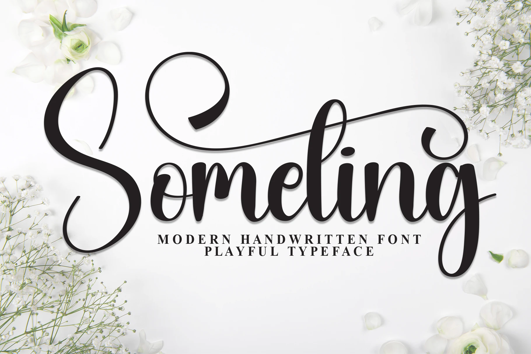Someting Font preview in bold black handwritten script with rounded strokes and long swashes