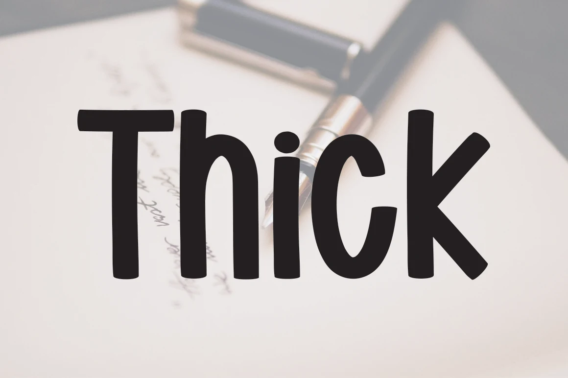 Thick Font preview with bold black chunky handwritten letters