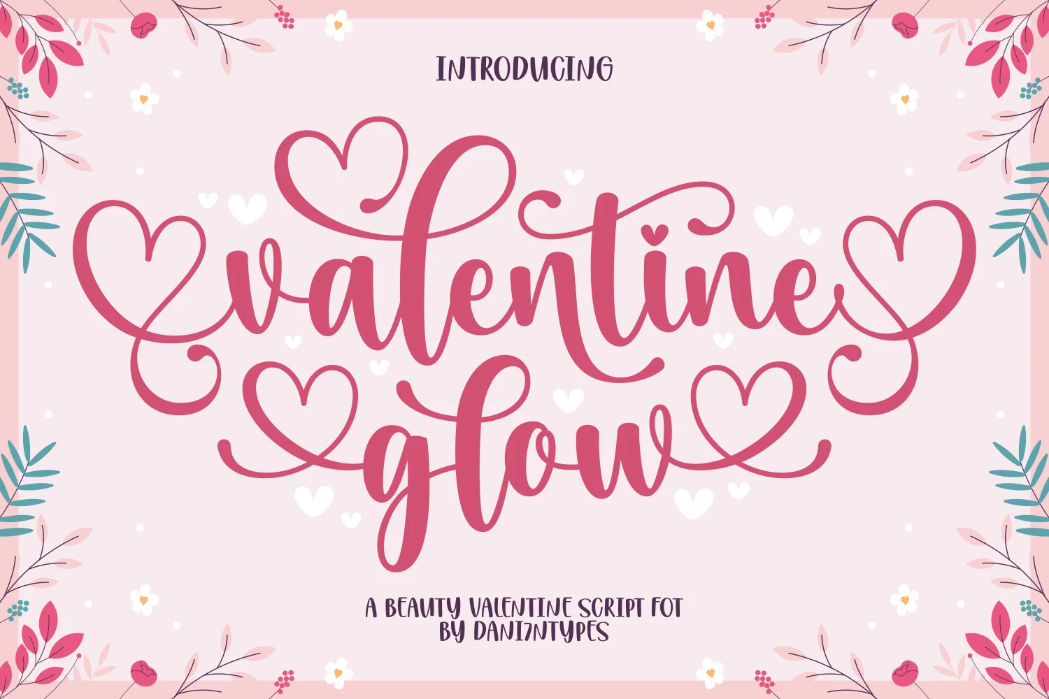 Valentine Glow Font preview with pink connected script, heart-shaped swashes, and rounded strokes