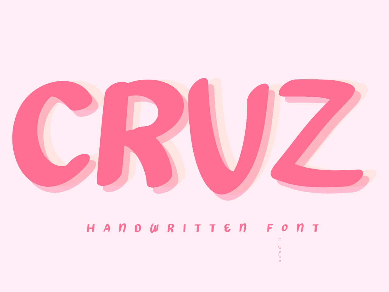 Cruz Font in bold rounded handwritten uppercase lettering with informal proportions and a soft shadow.