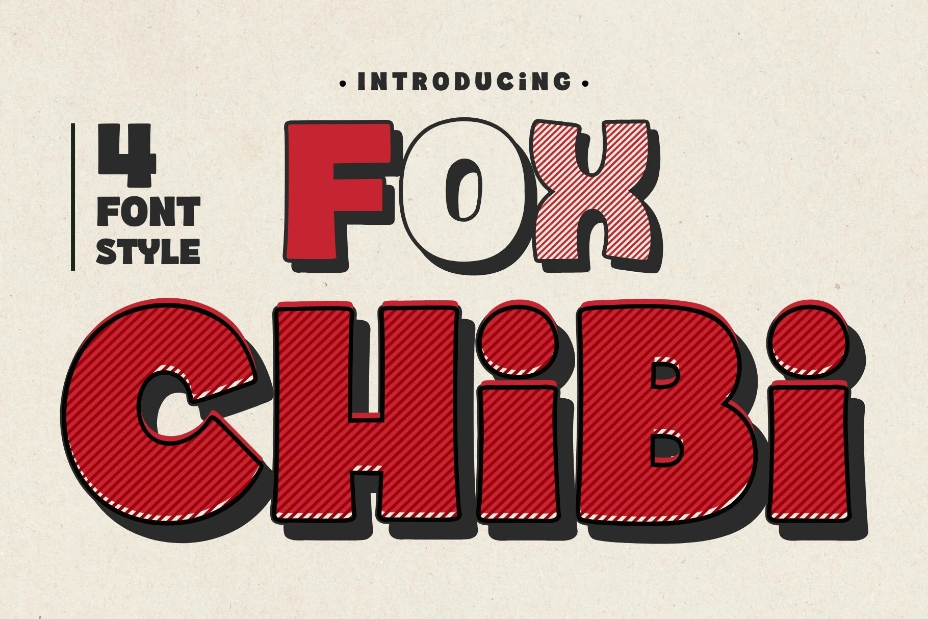 Fox Chibi Font shown in chunky rounded lettering with wide proportions and diagonal striped texture.