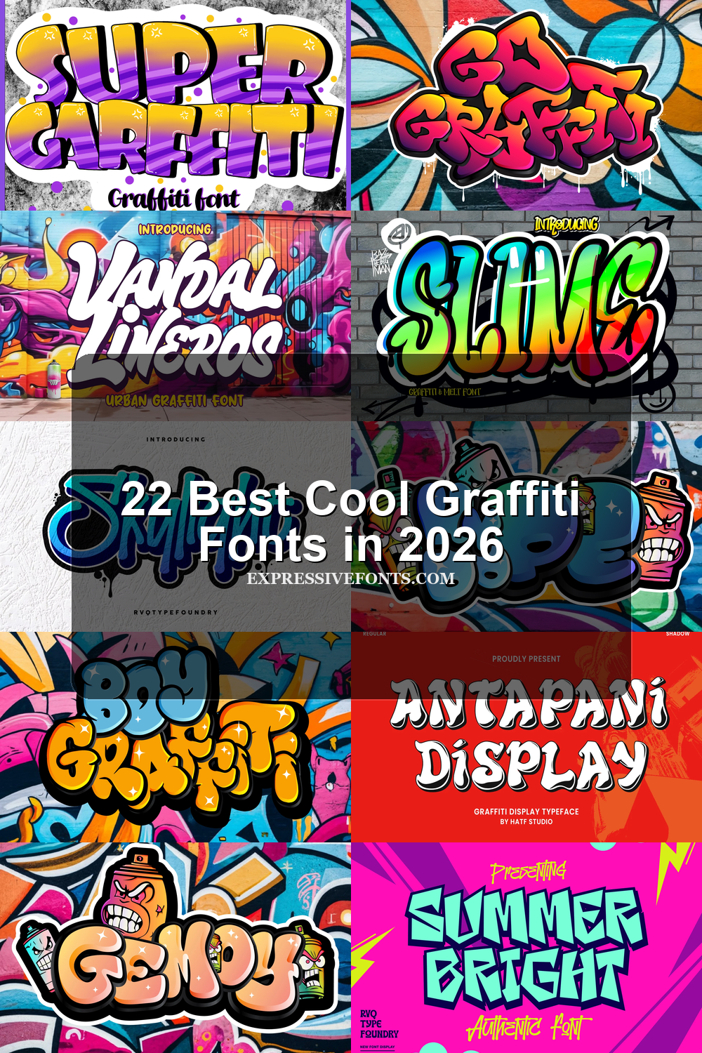 22 Best Cool Graffiti Fonts in 2026 article preview collage featuring 10 font examples.