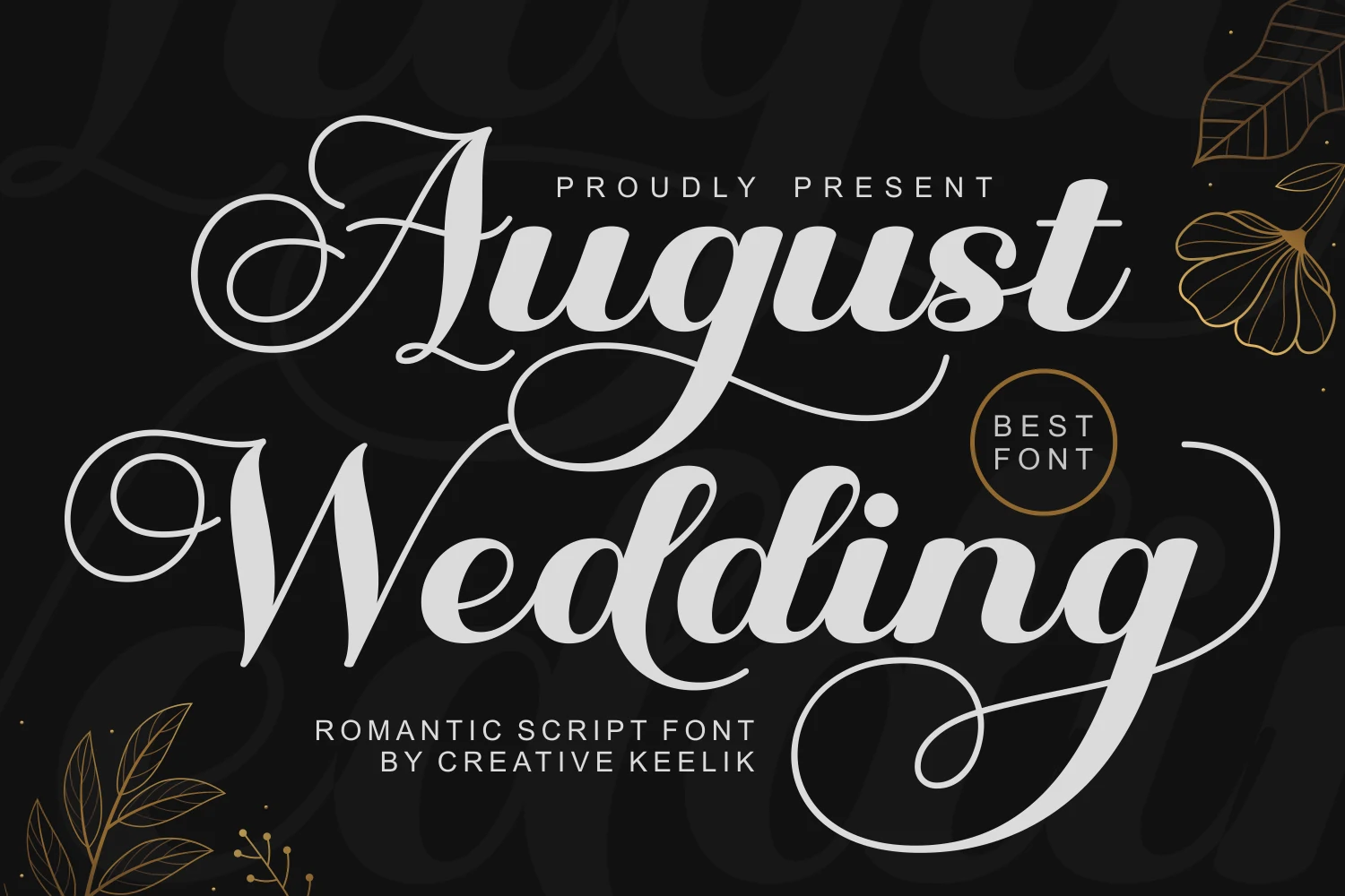 August Wedding Font in an elegant high-contrast script with connected letters and sweeping flourishes