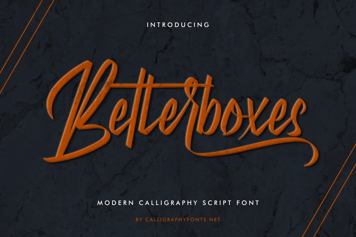 Betterboxes Font features high-contrast connected cursive letters, a pronounced rightward slant, and extended decorative swashes.