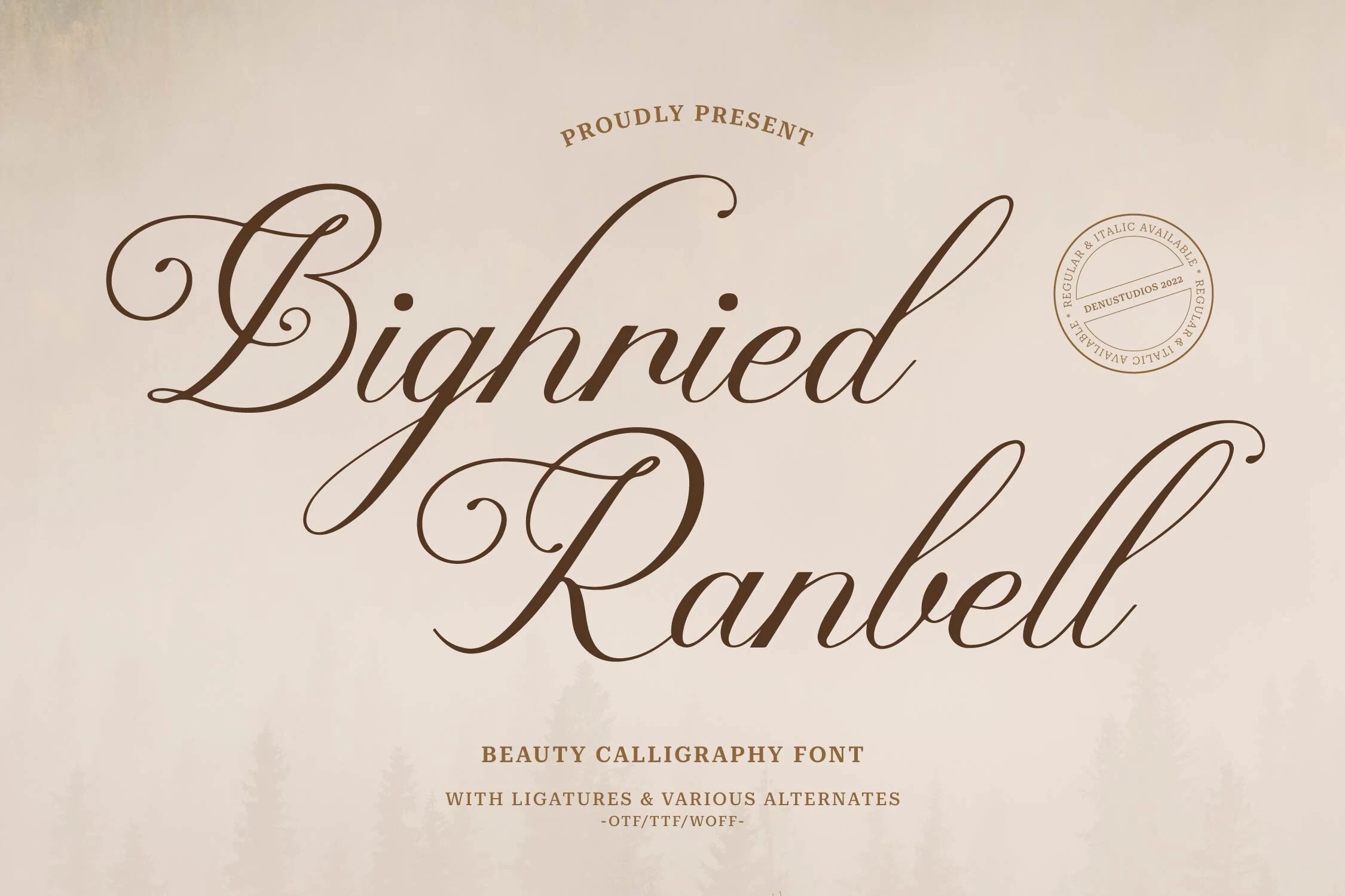 Bighried Ranbell Font is an ornate, right-leaning script with connected letterforms, sweeping flourishes, and strong thick-thin contrast.