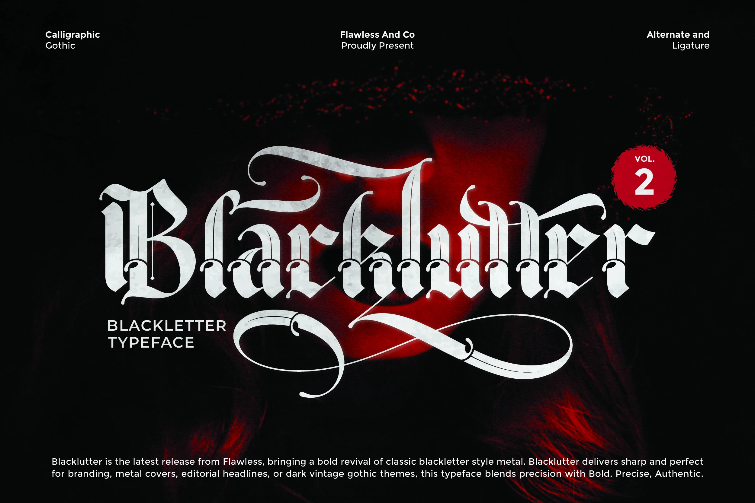 Blacklutter Vol2 Font is an ornate blackletter typeface with sharp pointed terminals, high-contrast strokes, and decorative calligraphic swashes.