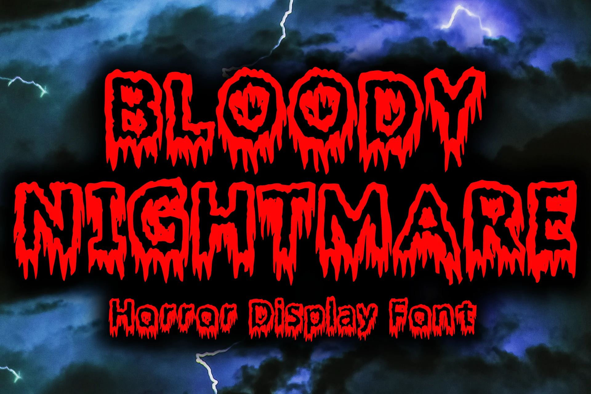 Bloody Nightmare Font with bold, thick letterforms, irregular edges, and dripping terminals.