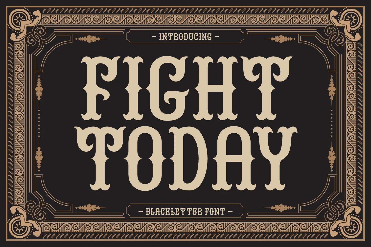 Fight Today Font features bold upright letterforms, high stroke contrast, and ornate flared serifs.