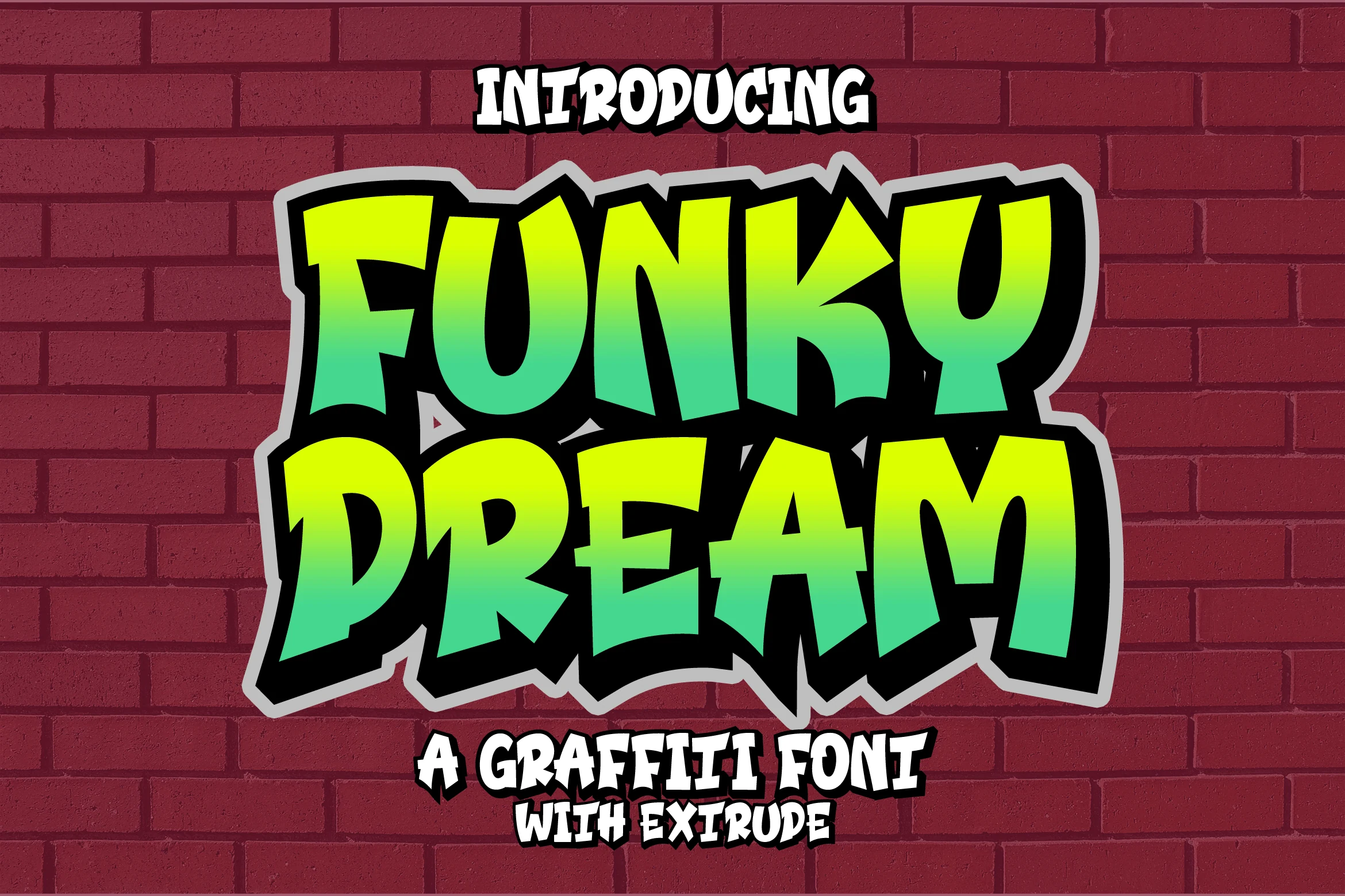 Funky Dream Font features bold, angular letterforms with jagged outlines and a prominent 3D extrude effect.