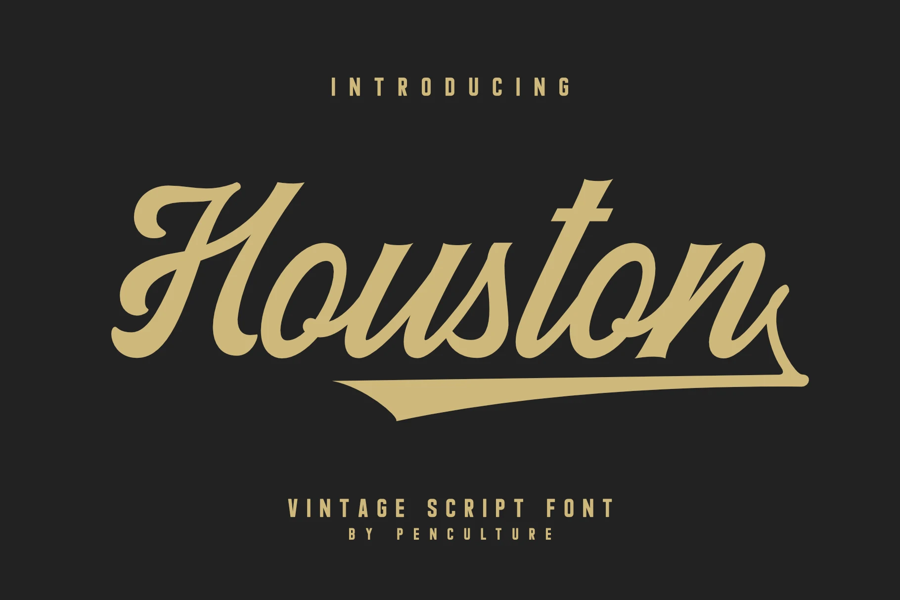 Houston Font featuring a bold connected script with a pronounced rightward slant and decorative swash underline