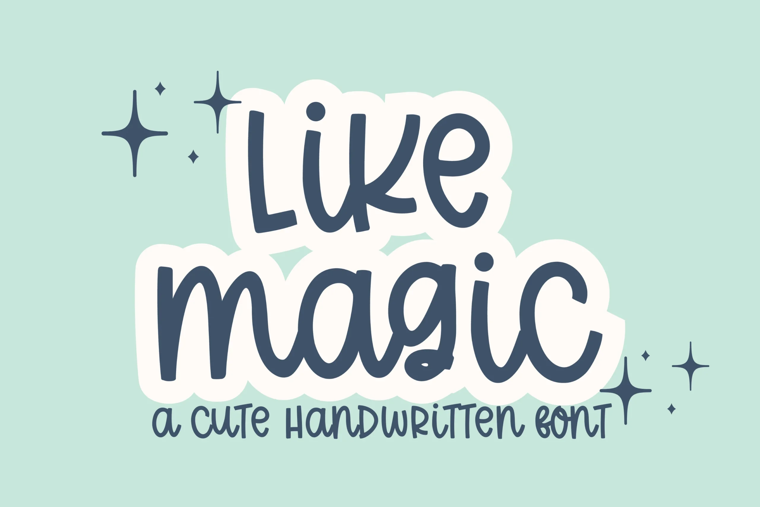 Like Magic Font is a casual handwritten font with rounded bubbly letterforms, monolinear strokes, and a bouncy uneven baseline.