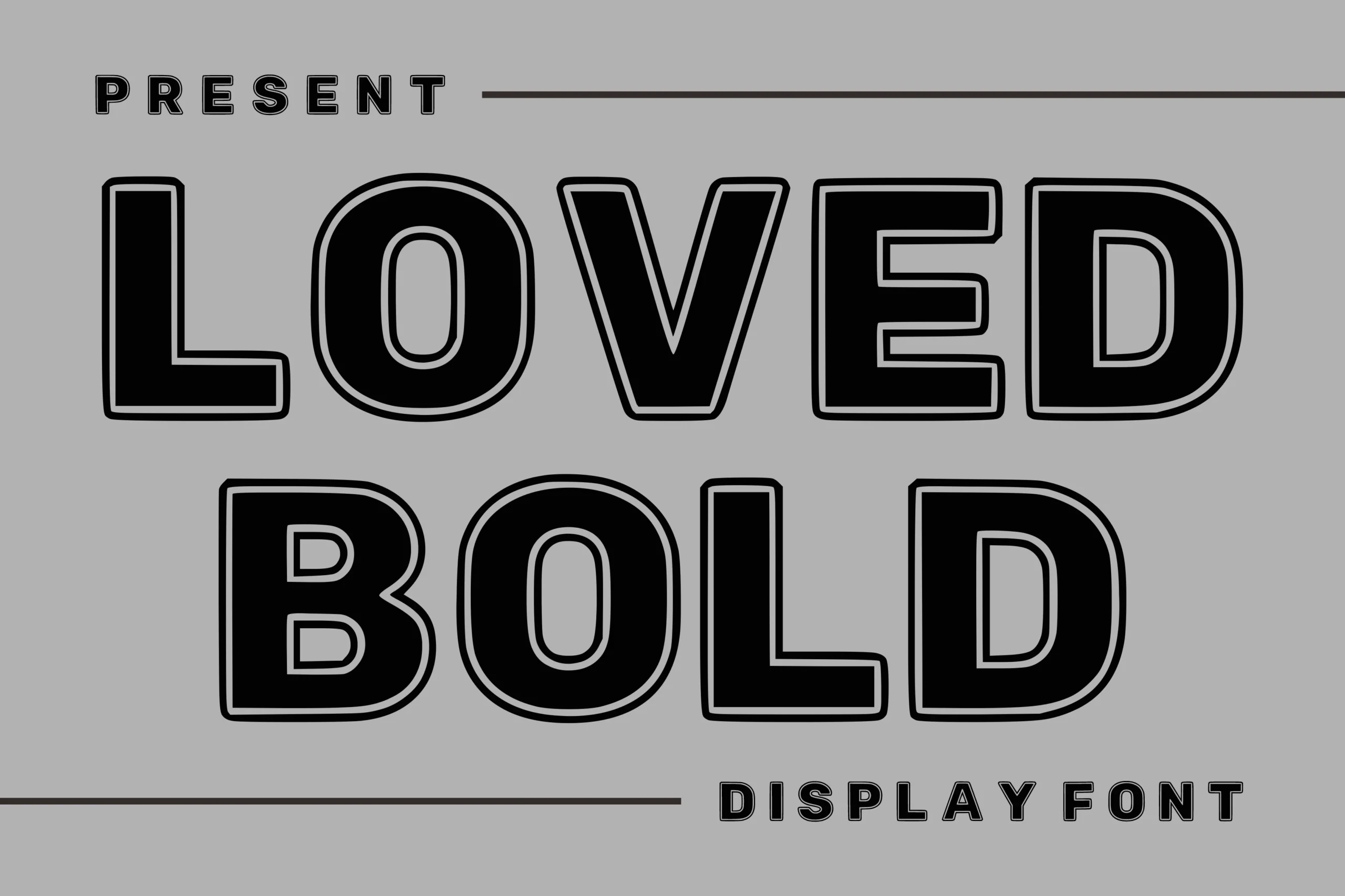 Loved Bold Font in a heavy, wide sans-serif style with geometric letterforms and a prominent inline outline effect.