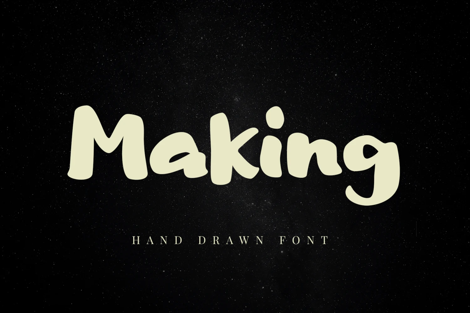 Making Font shown in a bold, rounded, hand-drawn script style with disconnected letterforms.
