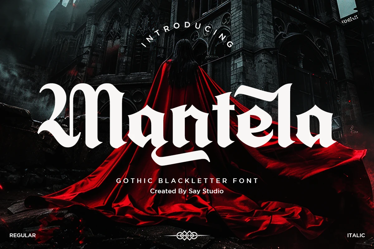 Mantela Font is a bold gothic blackletter typeface with sharp angular terminals, overlapping strokes, and ornamental swashes.